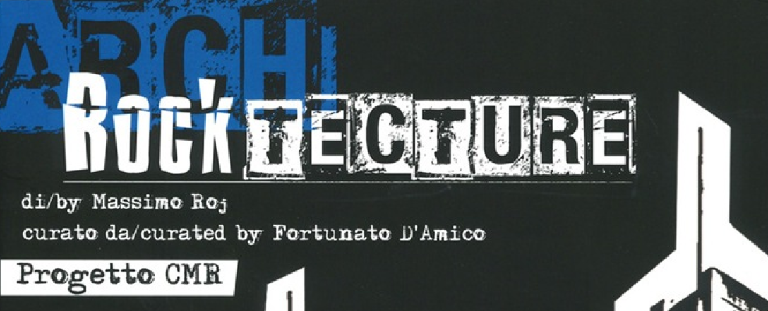 Rocktecture: scopri il libro che unisce il rock e l’architettura