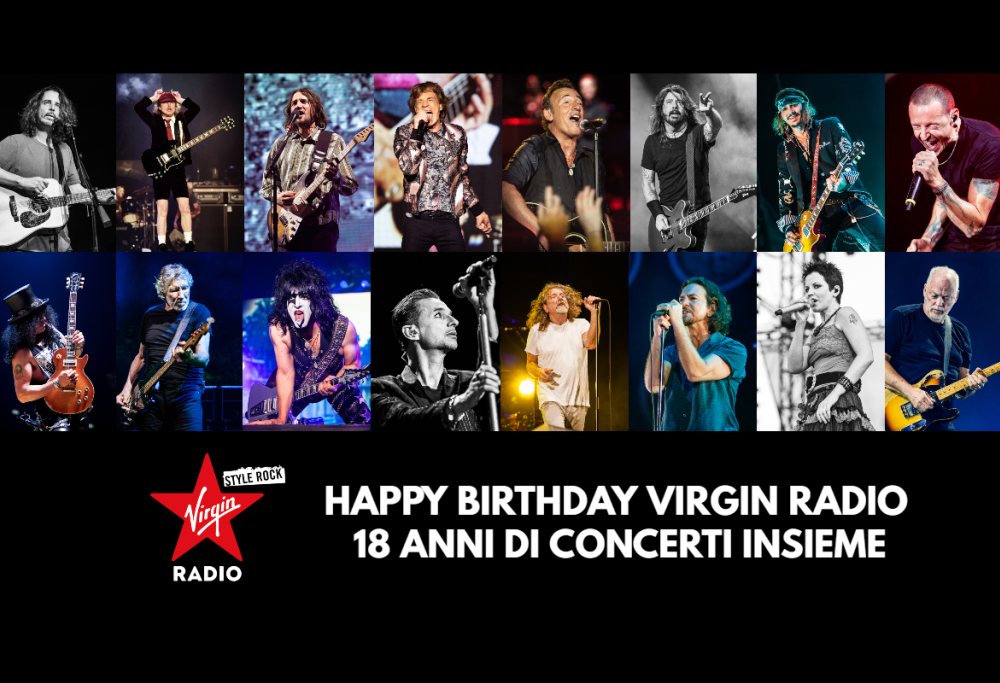 Happy Birthday Virgin Radio - 18 anni di concerti insieme. Guarda le foto più belle